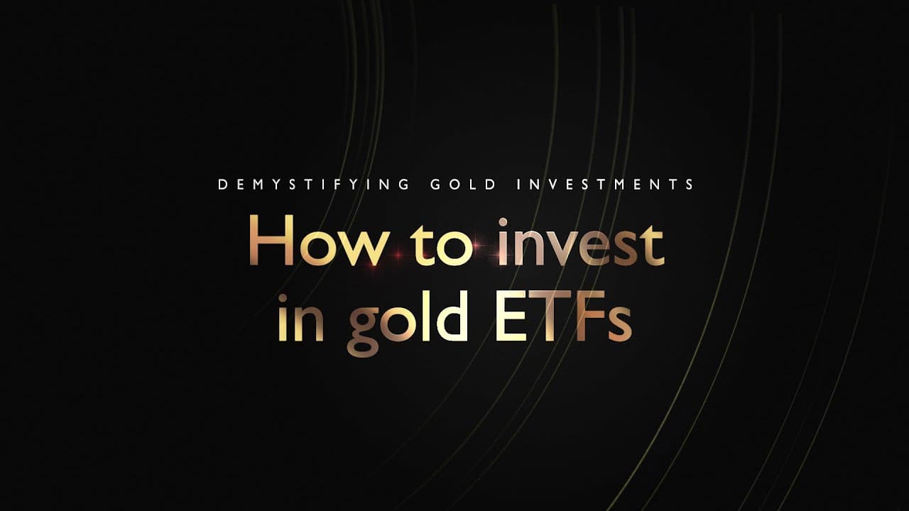 Gold ETFs Demystified: What You Need to Know Before Investing