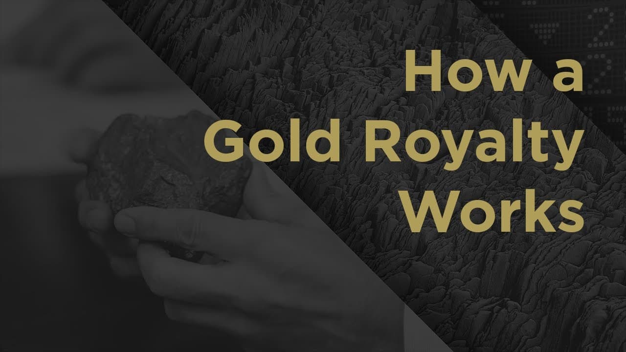 Investing in Gold Streaming and Royalty Companies