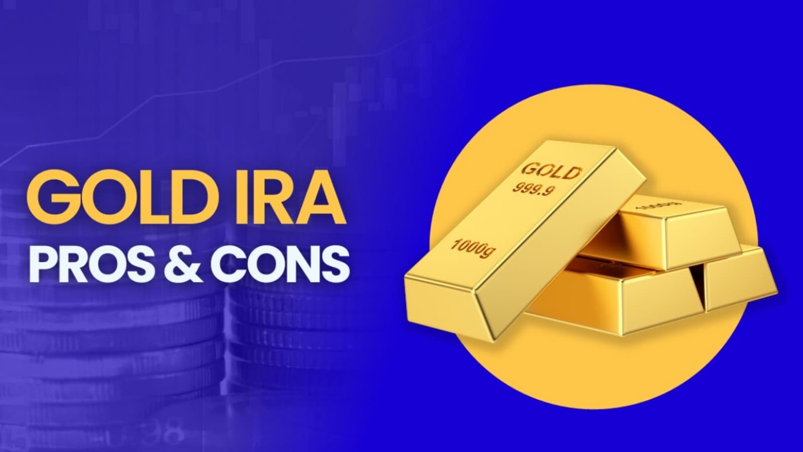 Gold IRAs: Pros and Cons